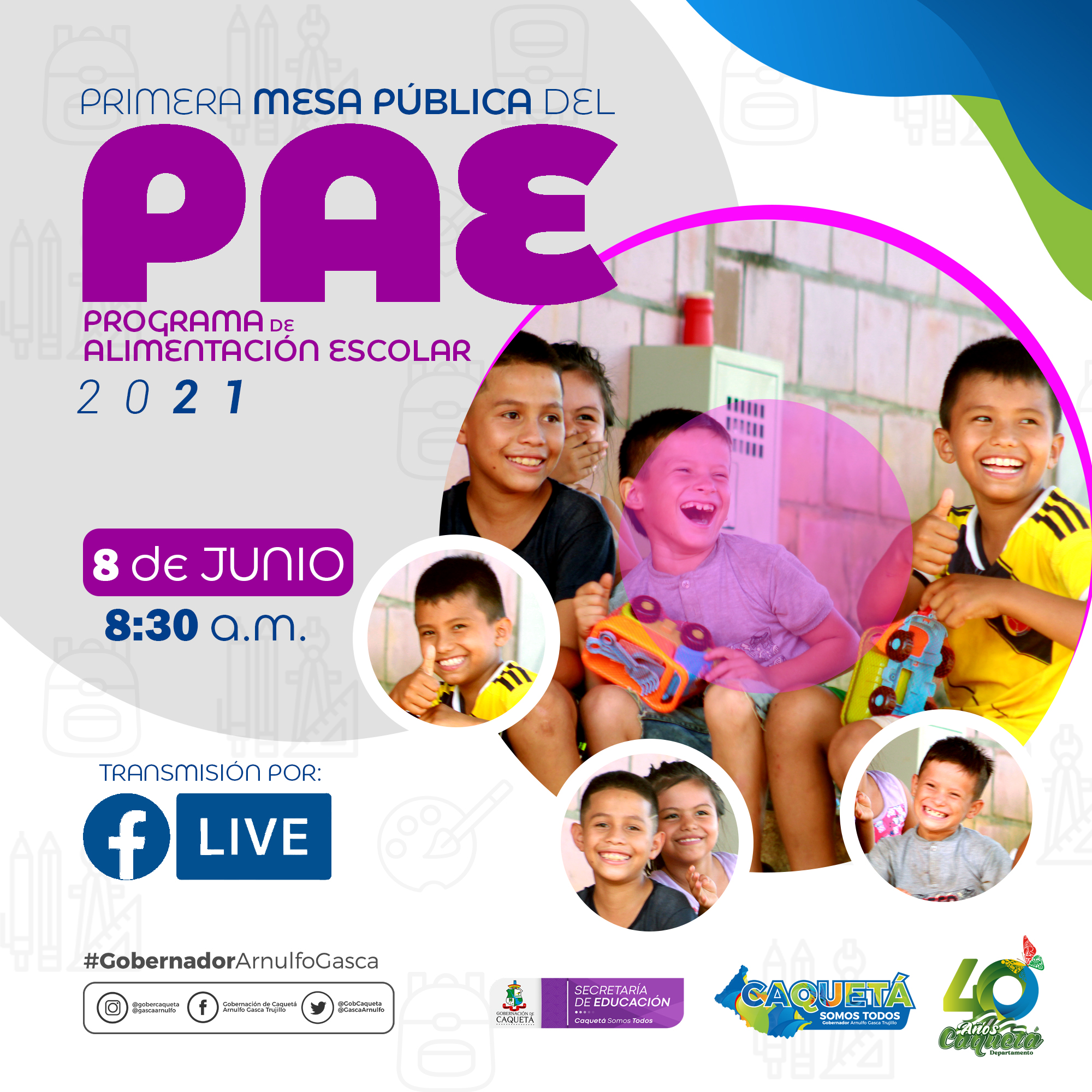 Primera Mesa pública PAE 2021, Programa de Alimentación escolar PAE, Gobernación del Caquetá